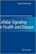 Cellular Signaling in Health and Disease