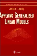 Applying Generalized Linear Models