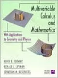 Multivariable Calculus and Mathematica: With Applications to Geometry and Physics