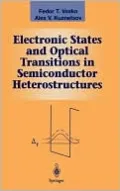Electronic States and Optical Transitions in Semiconductor Heterostructures