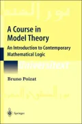 A Course in Model Theory