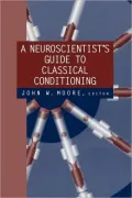 A Neuroscientist's Guide to Classical Conditioning