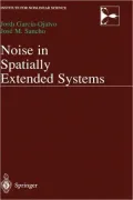 Noise in Spatially Extended Systems