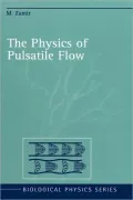 The Physics of Pulsatile Flow