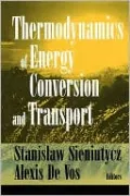 Thermodynamics of Energy Conversion and Transport