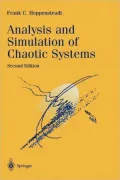 Analysis and Simulation of Chaotic Systems