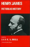 Henry James Fiction As History