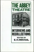 The Abbey Theatre : Interviews and Recollections