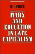 Marx and Education in Late Capitalism