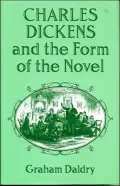 Charles Dickens and the form of the novel