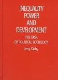 Inequality, Power, and Development