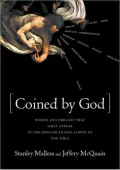 Coined by God: Words and Phrases That First Appear in English Translations of the Bible