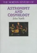 The Norton history of astronomy and cosmology