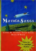 Mother Songs: Poems for, by and about Mothers