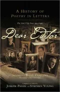 Dear Editor: A History of Poetry in Letters: The First Fifty Years, 1912-1962