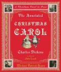 The Annotated Christmas Carol: A Christmas Carol in Prose