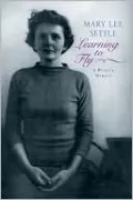 Learning to Fly: A Writer's Memoir
