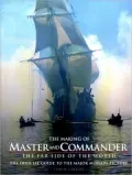 The Making of a Master and Commander