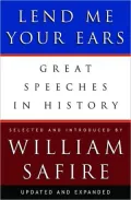 Lend Me Your Ears: Great Speeches in History
