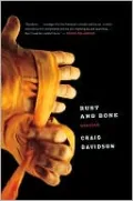 Rust and Bone: Stories