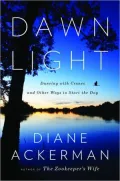 Dawn Light: Dancing with Cranes and Other Ways to Start the Day