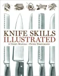 Knife Skills Illustrated: A User's Manual