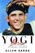 Yogi Berra: Eternal Yankee