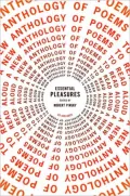 Essential Pleasures: A New Anthology of Poems to Read Aloud