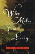 What Makes a Child Lucky