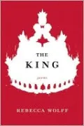 The King: Poems
