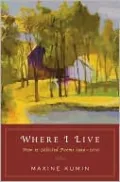 Where I Live: New & Selected Poems 1990-2010