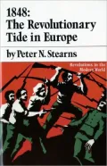 1848: The Revolutionary Tide in Europe