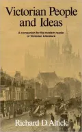 Victorian People and Ideas: A Companion for the Modern Reader of Victorian Literature