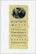 Baroque Music by Robert Donington — book cover