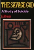 Savage God: A Study of Suicide