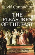 Pleasures of the Past: Reflections in Modern British History
