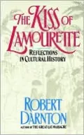 Kiss of Lamourette: Reflections in Cultural History