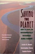 Saving the Planet: How to Shape an Environmentally Stable Global Economy