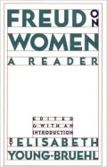 Freud on Women : A Reader