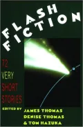 Flash Fiction: 72 Very Short Stories