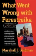What went wrong with Perestroika