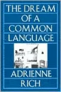 Dream of a Common Language: Poems 1974 - 1977