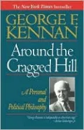 Around the Cragged Hill: A Personal and Political Philosophy