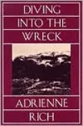 Diving into the Wreck: Poems, 1971-72