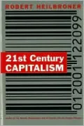Twenty-First Century Capitalism: Predictions from a Noted Economist