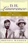 D. H. Lawrence: The Story of a Marriage