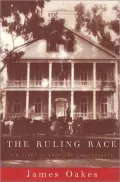 The Ruling Race: A History of American Salveholders