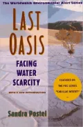The Last Oasis: Facing Water Scarcity