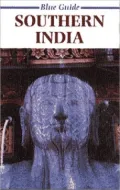 Blue Guide: Southern India