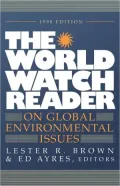 The World Watch Reader On Global Environmental Issues